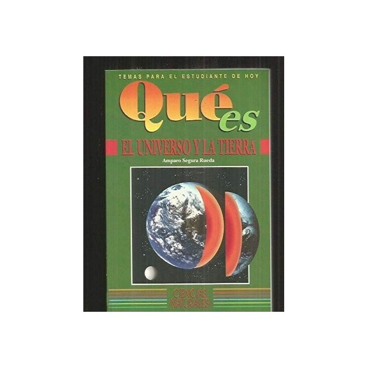Qué Es El Universo Y La Tierra